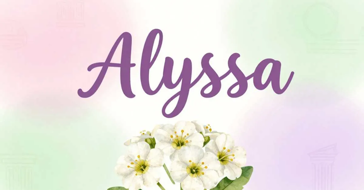 Elegant Alyssa name illustration with Alyssum flower, representing meaning, origin, and personality traits.