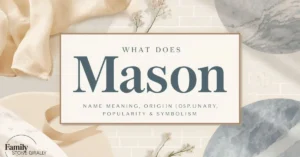Mason name meaning graphic