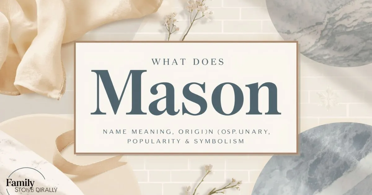 Mason name meaning graphic