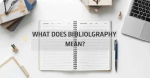 bibliography meaning feature image