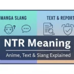 NTR meaning guide