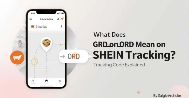 ORD meaning on SHEIN tracking