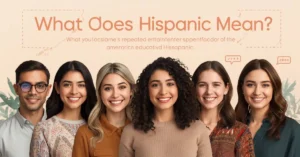 Hispanic meaning guide